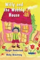 Willy and the Wobbly House