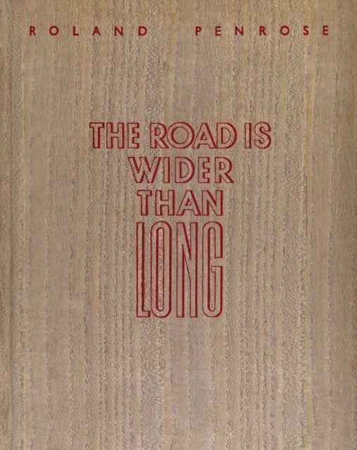 The Road is Wider Than Long