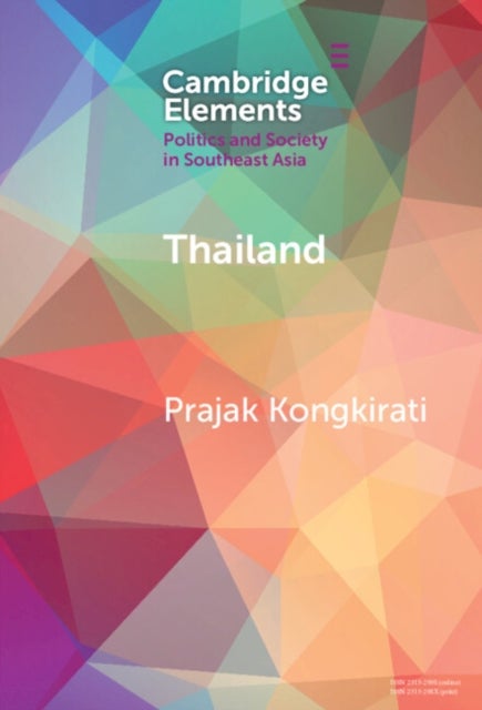 Thailand - Contestation, Polarization, and Democratic Regression