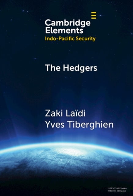 The Hedgers - How The Global South Navigates the Sino-American Competition