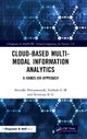 Cloud-based Multi-Modal Information Analytics