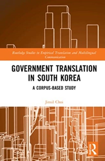 Government Translation in South Korea - A Corpus-based Study