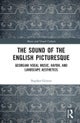 The Sound of the English Picturesque
