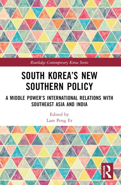 South Korea’s New Southern Policy