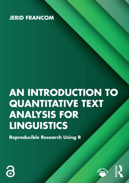 An Introduction to Quantitative Text Analysis for Linguistics - Reproducible Research Using R