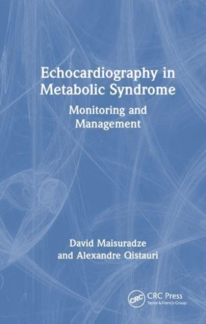 Echocardiography in Metabolic Syndrome - Monitoring and Management