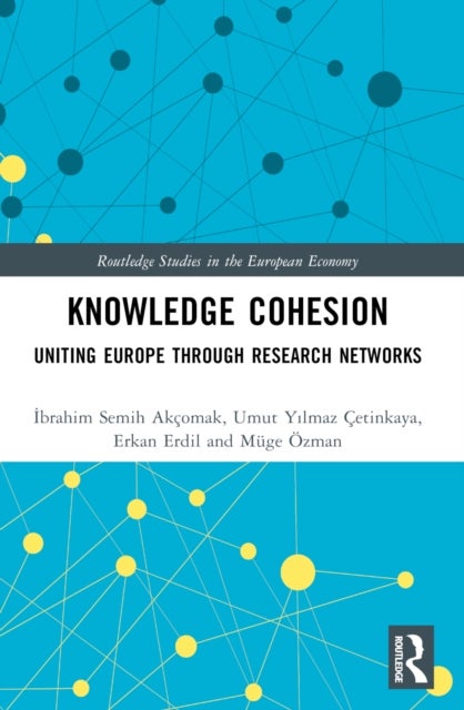 Knowledge Cohesion - Uniting Europe Through Research Networks