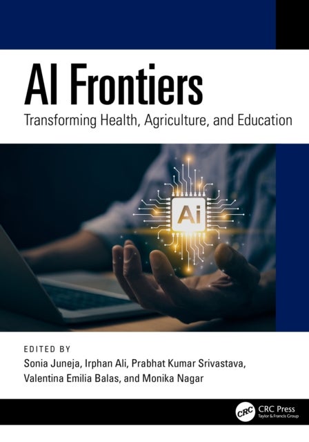 AI Frontiers - Transforming Health, Agriculture, and Education