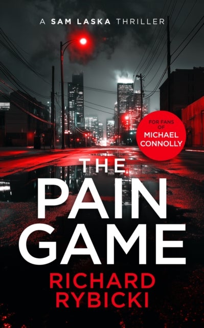 The Pain Game - A Sam Laska Crime Thriller