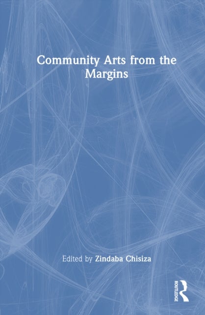 Community Arts from the Margins