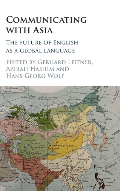 Communicating with Asia - The Future of English as a Global Language