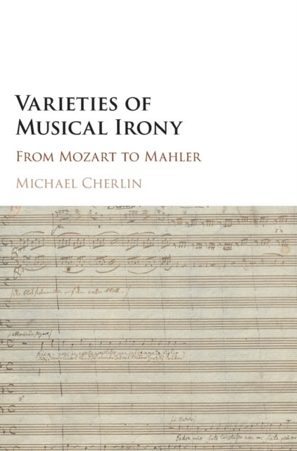 Varieties of Musical Irony