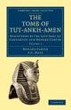 The Tomb of Tut-Ankh-Amen