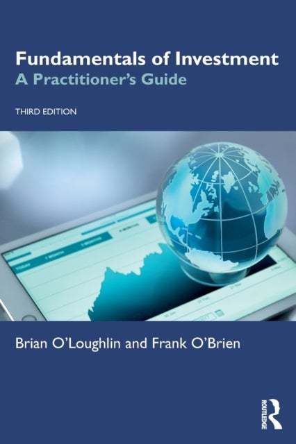 Fundamentals of Investment - A Practitioner's Guide