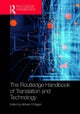 The Routledge Handbook of Translation and Technology