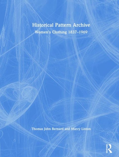 Historical Pattern Archive - Women’s Clothing 1837-1969