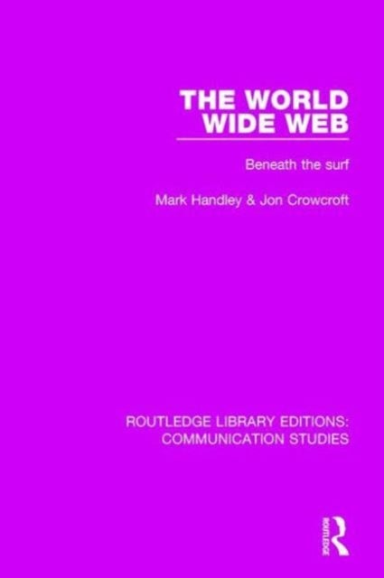 The World Wide Web - Beneath the Surf