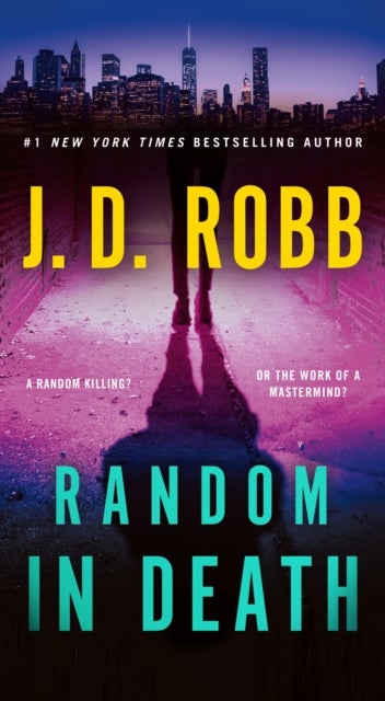 Random in Death - An Eve Dallas Novel