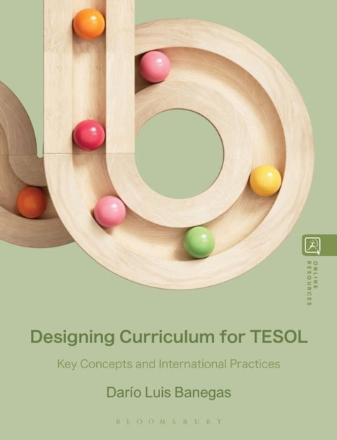 Designing Curriculum for TESOL - Key Concepts and International Practices