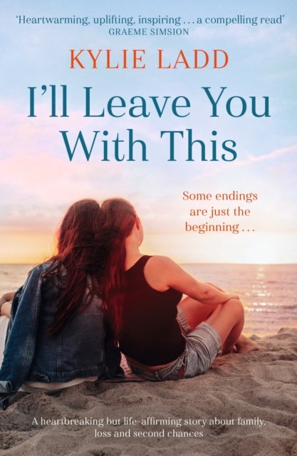 I'll Leave You With This - A totally heartbreaking and gripping family drama