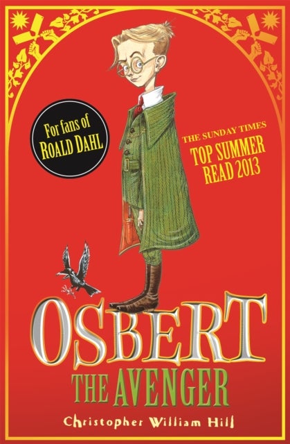 Tales from Schwartzgarten: Osbert the Avenger - Book 1