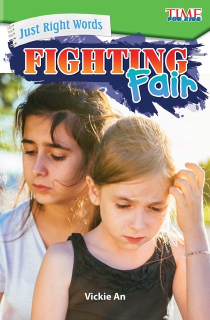 Just Right Words - Fighting Fair