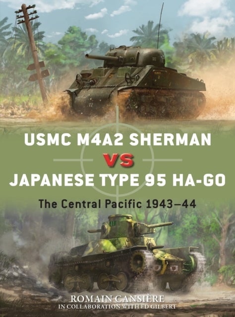 USMC M4A2 Sherman vs Japanese Type 95 Ha-Go - The Central Pacific 1943–44