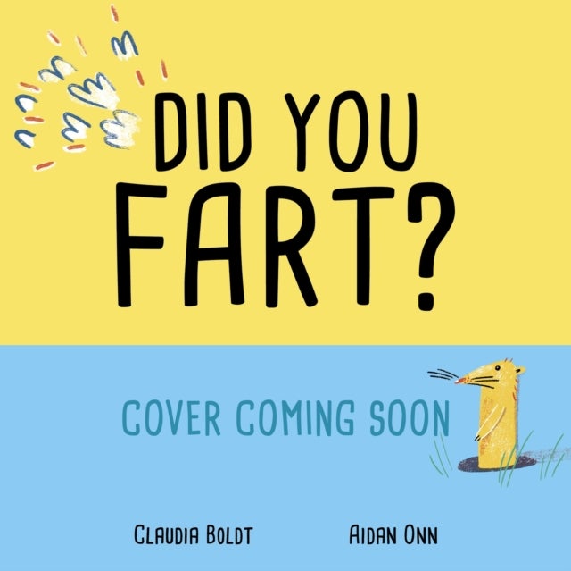 Did You Fart?