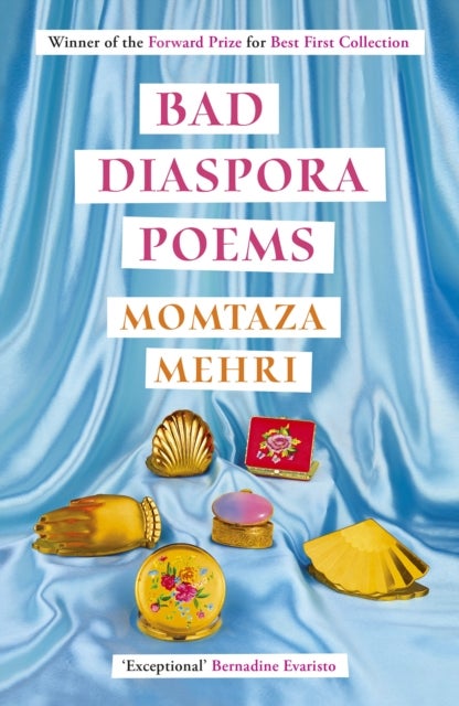Bad Diaspora Poems - Winner of the Forward Prize for Best First Collection