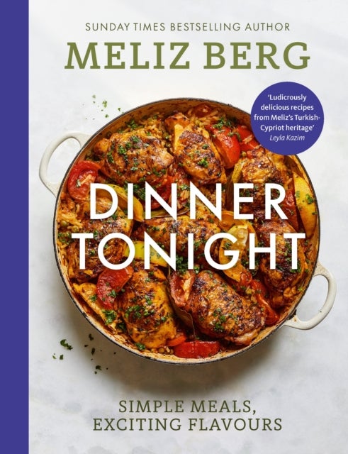 Dinner Tonight - Simple meals, exciting flavours