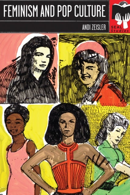 Feminism and Pop Culture - Seal Studies