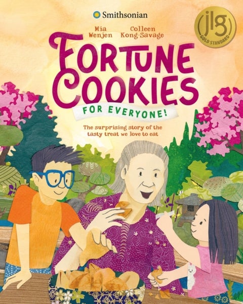 Fortune Cookies for Everyone! (Smithsonian) - The Surprising Story of the Tasty Treat We Love to Eat