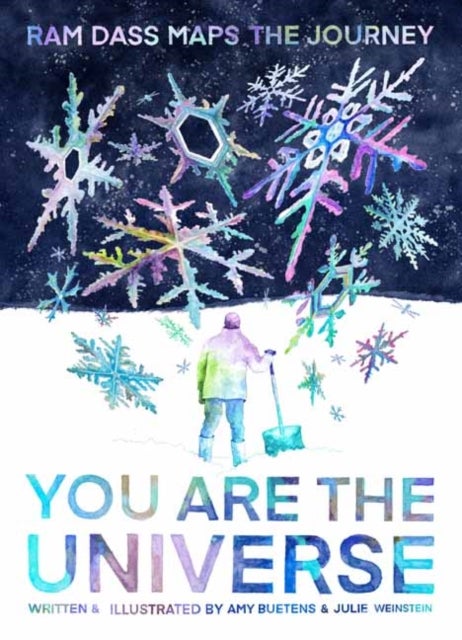 You Are the Universe - Ram Dass Maps the Journey