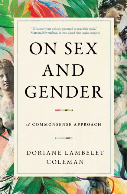 On Sex and Gender - A Commonsense Approach