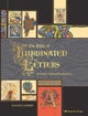 The Bible of Illuminated Letters