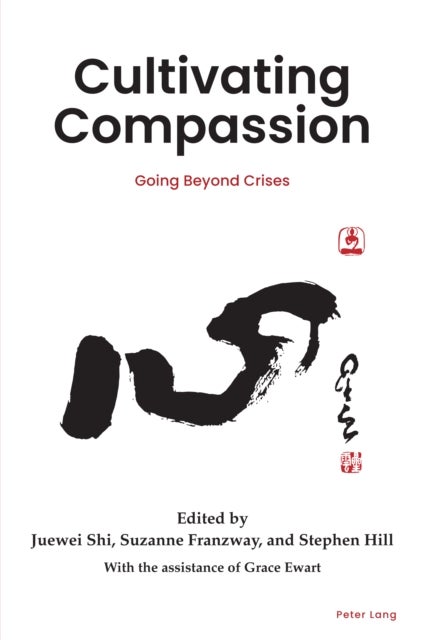 Cultivating Compassion - Going beyond crises
