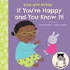 If You're Happy and You know It BSL