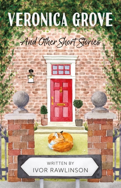 Veronica Grove - And Other Short Stories