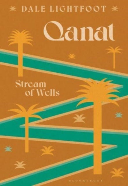Qanat - Stream of Wells