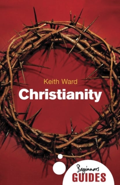 Christianity - A Beginner's Guide