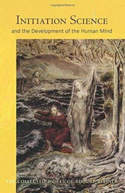 Initiation Science - And the Development of the Human Mind