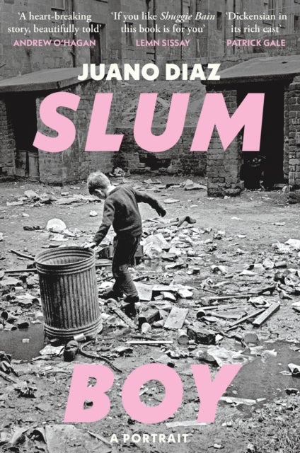 Slum Boy - 'One of the most moving accounts of non-fiction ever written' GUARDIAN