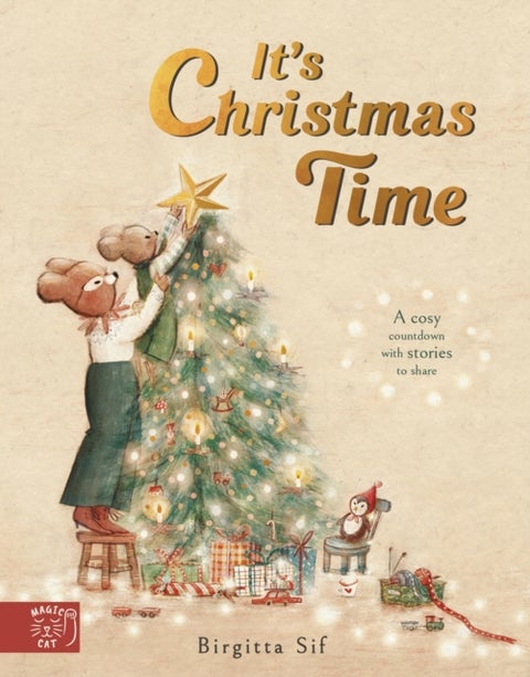 It's Christmas Time - A cosy countdown with stories to share