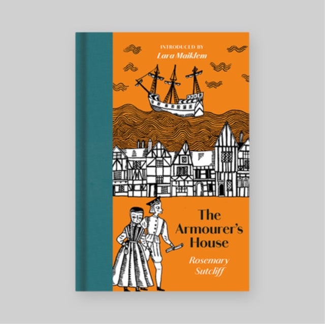 The Armourer's House - A Tale of Tudor London