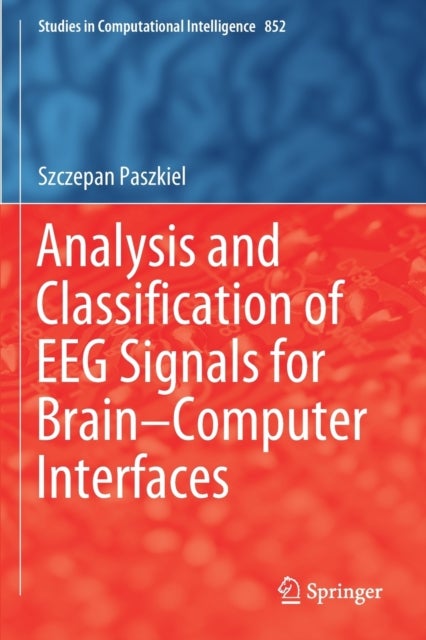 Analysis and Classification of EEG Signals for Brain–Computer Interfaces