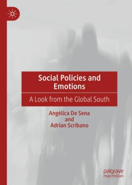 Social Policies and Emotions - A Look from the Global South