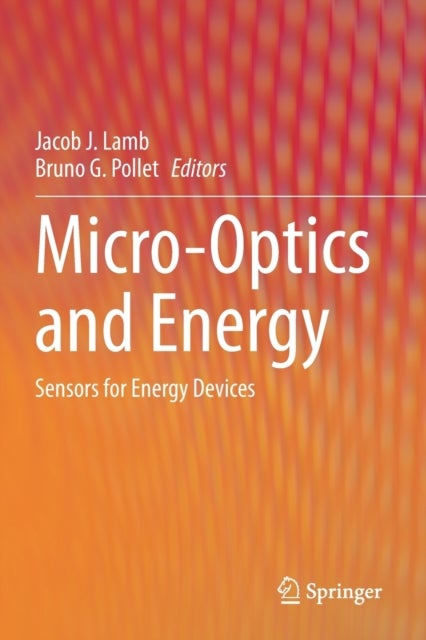 Micro-Optics and Energy - Sensors for Energy Devices