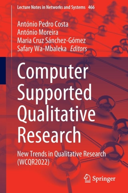 Computer Supported Qualitative Research - New Trends in Qualitative Research (WCQR2022)