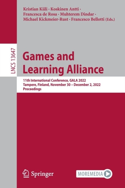 Games and Learning Alliance - 11th International Conference, GALA 2022, Tampere, Finland, November 30 – December 2, 2022, Proceedings