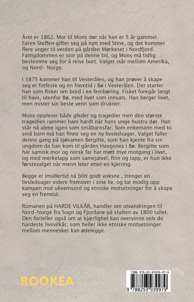 På harde vilkår
